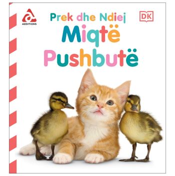 Prek dhe ndjej (Miqte pushbute)