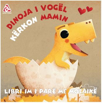 Libri im I pare me mozaike (Dinoja I vogel kerkon mamin)