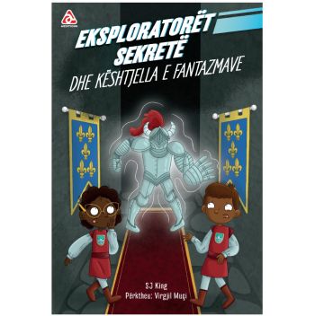 Eksploratoret sekrete (Keshtjella e fantazmave)