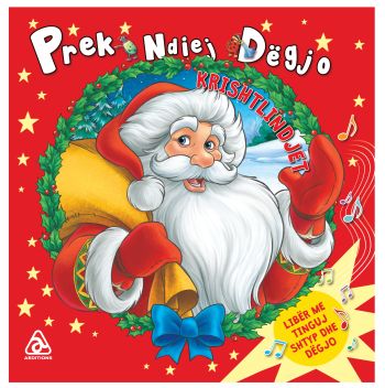 Prek, ndjej, degjo (Krishtlindjet)