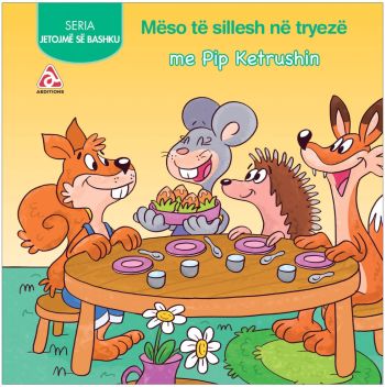 Jetojme se bashku (Meso te sillesh ne tryeze)