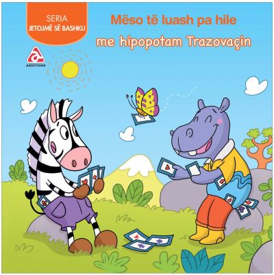 Jetojme se bashku (Meso te luash pa hile)